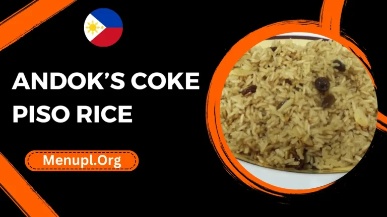 Andok’s Coke Piso Rice Meals Menu Philippines Prices 2024