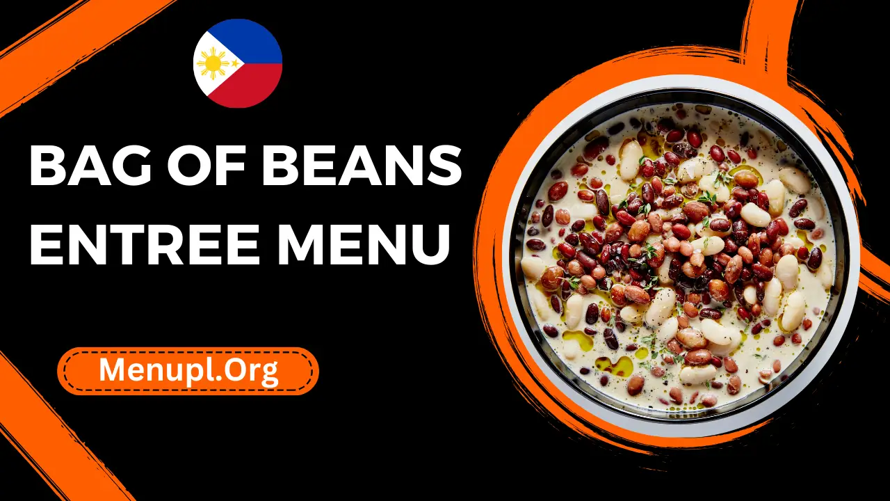 Bag Of Beans Entree Menu Philippines