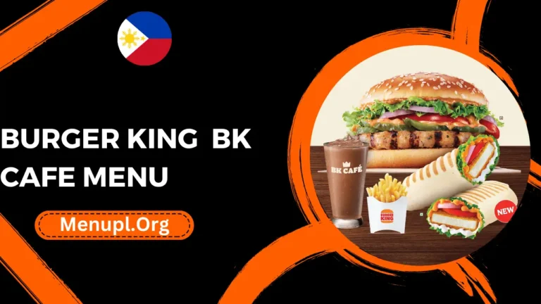 Burger King Bk Cafe Menu Philippines Prices 2024