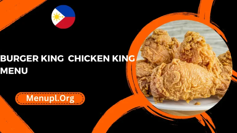 Burger King Chicken King Menu Philippines Prices 2024