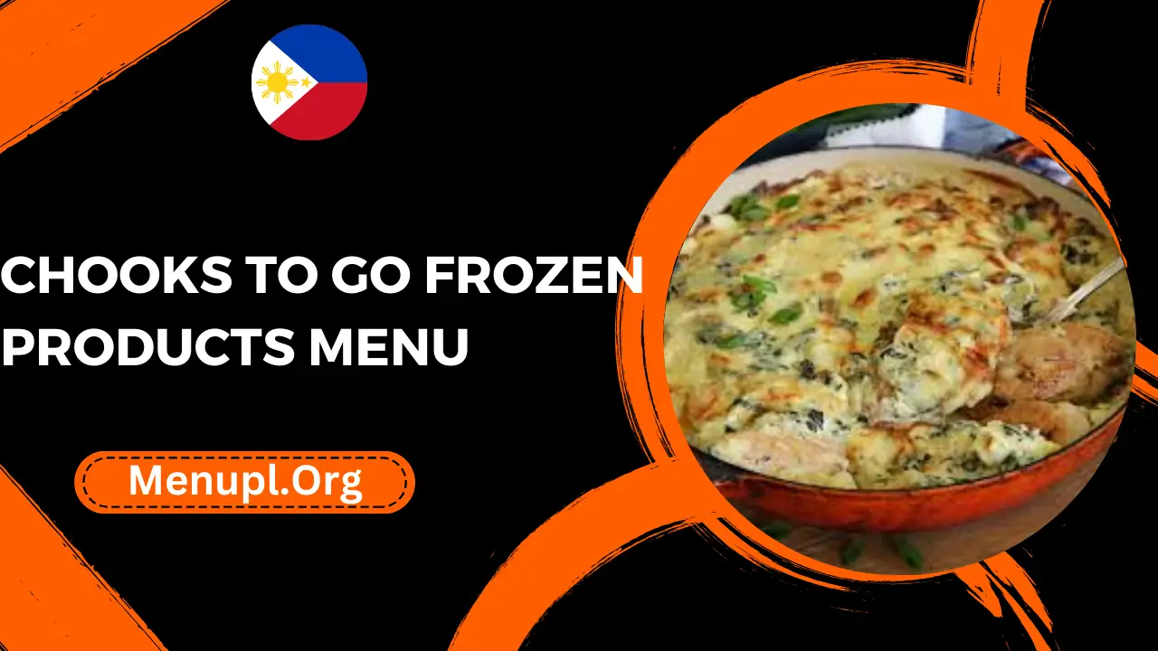 Chooks To Go Frozen Products Menu Philippines