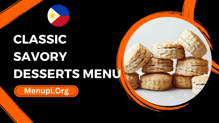 Classic Savory Desserts Menu Philippines Prices 2024