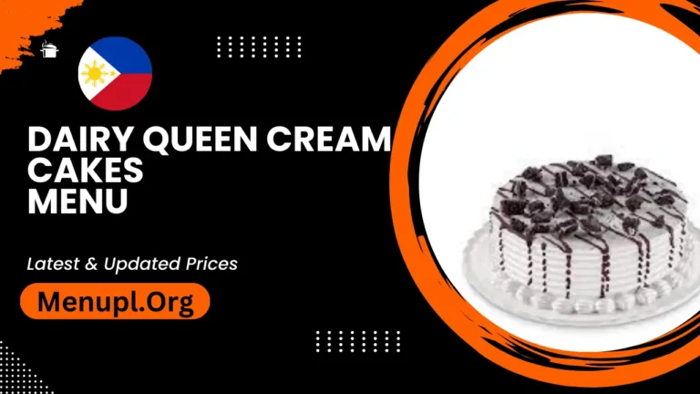 Dairy Queen Cream Cakes Menu Philippines Updated Prices 2024
