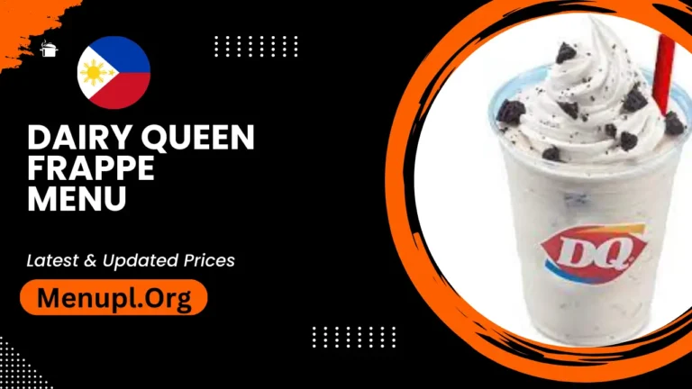 Dairy Queen Frappe Menu Philippines Updated Prices 2024