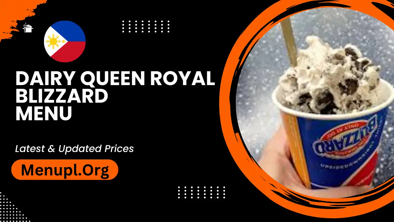 Dairy Queen Royal Blizzard Menu Philippines