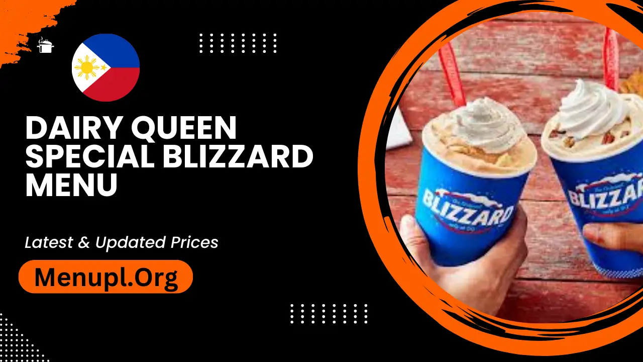 Dairy Queen Special Blizzard Menu Philippines