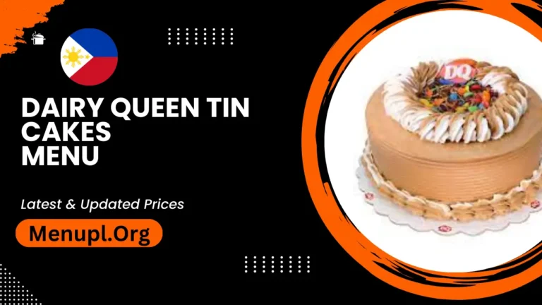 Dairy Queen Tin Cakes Menu Philippines Updated Prices 2024