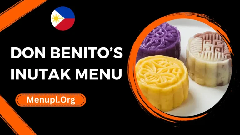 Don Benito’s Inutak Menu Philippines Prices 2024