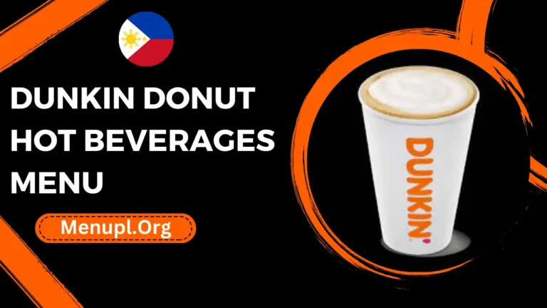 Dunkin Donut Hot Beverages Menu Philippines Prices 2024