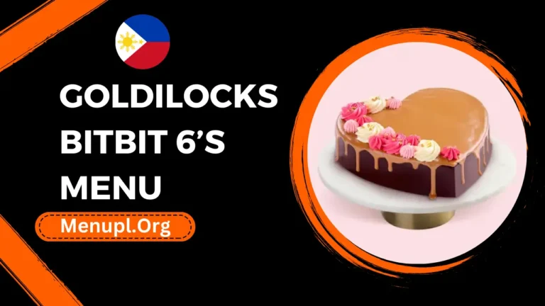 Goldilocks Bitbit 6’s Menu Philippines Prices 2024
