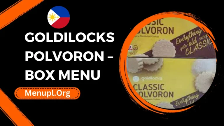Goldilocks Polvoron – Box Menu Philippines Prices 2024