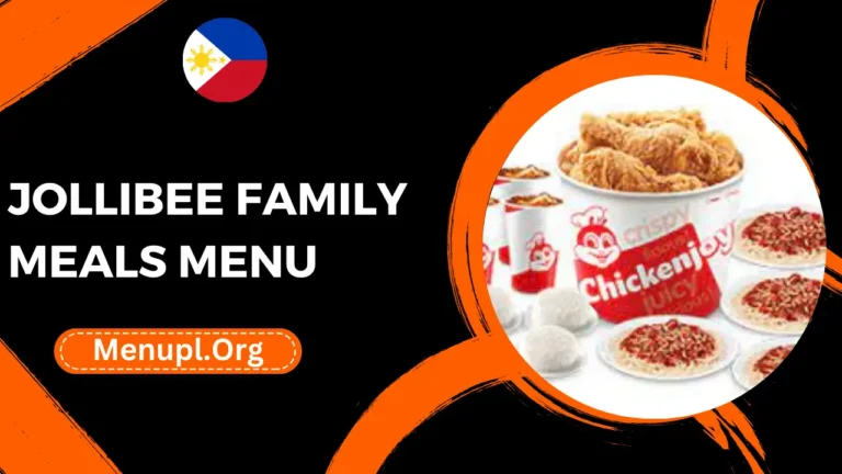 Jollibee Family Meals Menu Philippines Prices 2024
