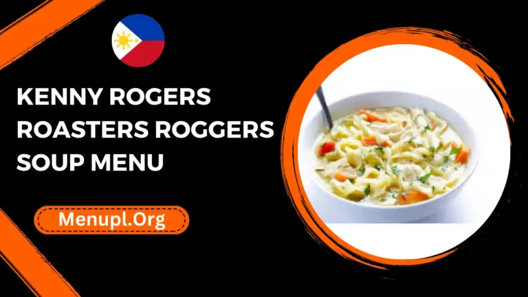 Kenny Rogers Roasters Roggers Soup Menu Philippines Prices 2024