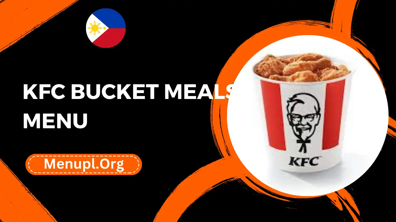 Kfc Bucket Meals Menu Philippines Prices