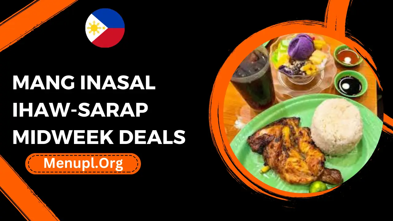 Mang Inasal Ihaw-sarap Midweek Deals Menu Philippines