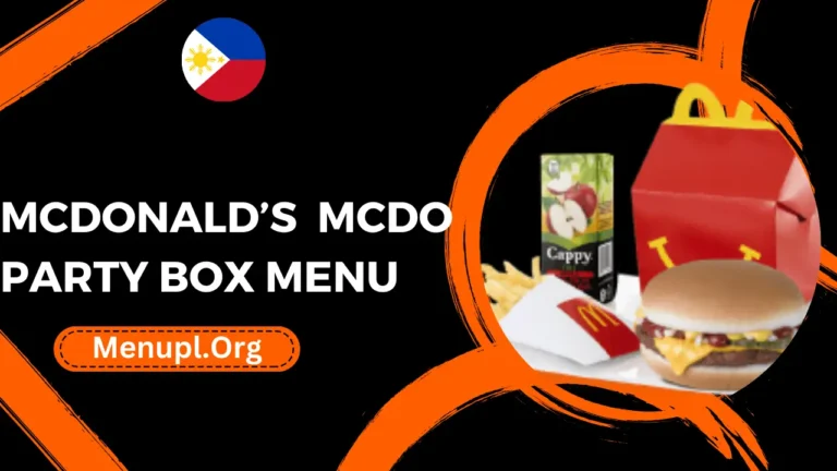 Mcdonald’s Mcdo Party Box Menu Philippines Prices 2024
