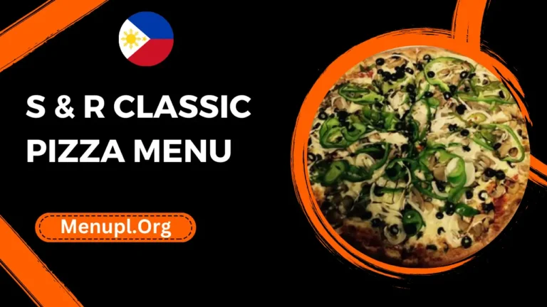 S & R Classic Pizza Menu Philippines Prices 2024