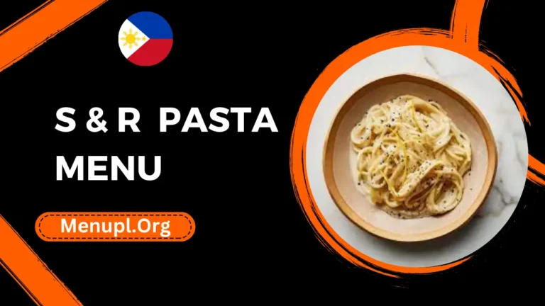 S & R Pasta Menu Philippines Prices 2024