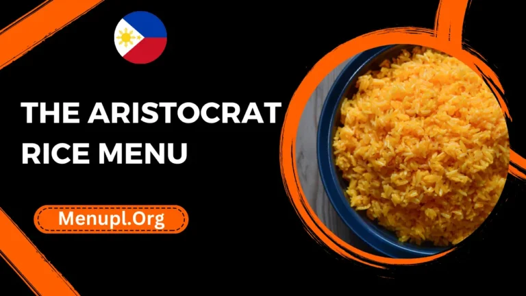 The Aristocrat Rice Menu Philippines Prices 2024