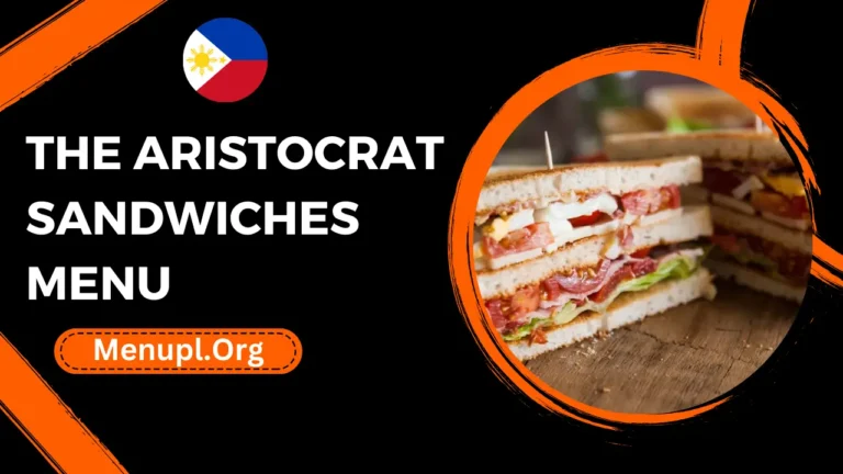 The Aristocrat Sandwiches Menu Philippines Prices 2024