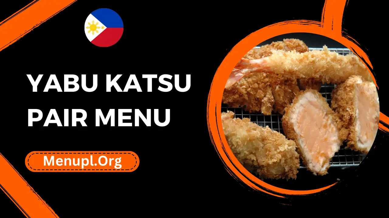 Yabu Katsu Pair Menu Philippines