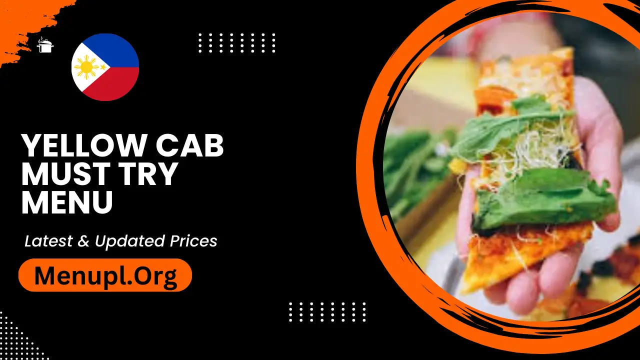 Yellow Cab Must Try Menu Philippines