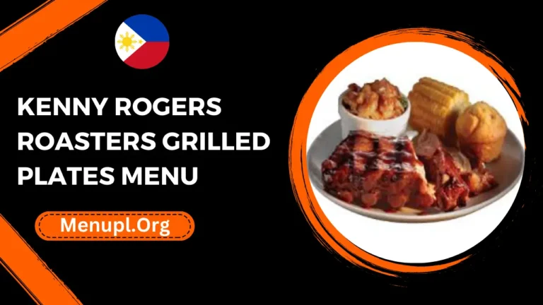 kenny rogers roasters Grilled Plates Menu Philippines Prices 2024