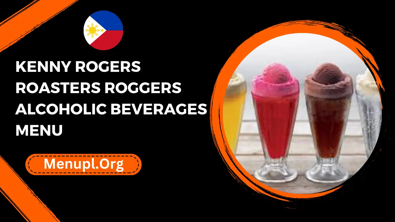 kenny rogers roasters Roggers Alcoholic Beverages Menu Philippines