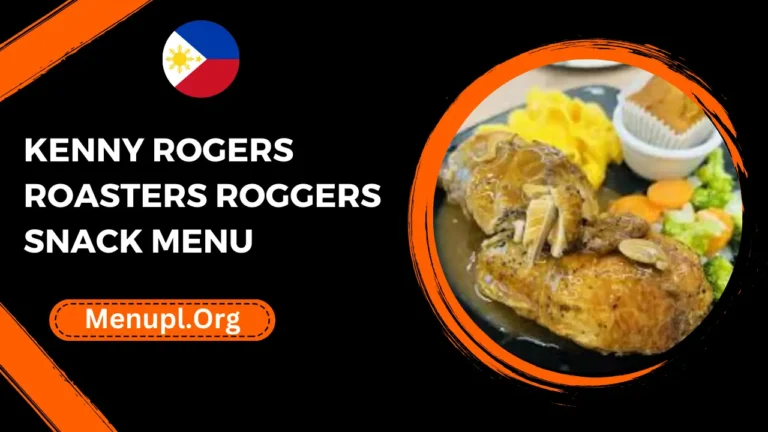 kenny rogers roasters Roggers Snack Menu Philippines Prices 2024