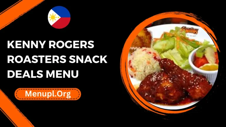 Kenny Rogers Roasters Snack Deals Menu Philippines Prices 2024
