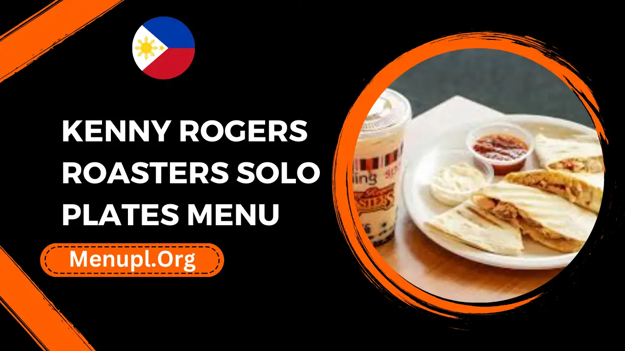 kenny rogers roasters Solo Plates Menu Philippines